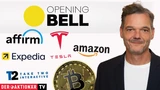 Bitcoin: Opening Bell: Bitcoin, Amazon, Palantir, Tesla, Take‑Two Interactive, Affirm Holdings, Expedia